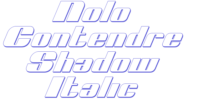 Nolo Contendre Shadow Italic Font Download