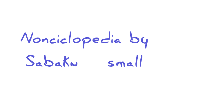 Nonciclopedia by Sabaku – small Font Download