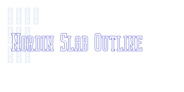 Nordin Slab Outline font free