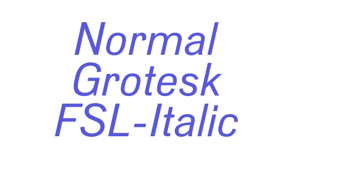 Normal Grotesk FSL-Italic Font Download