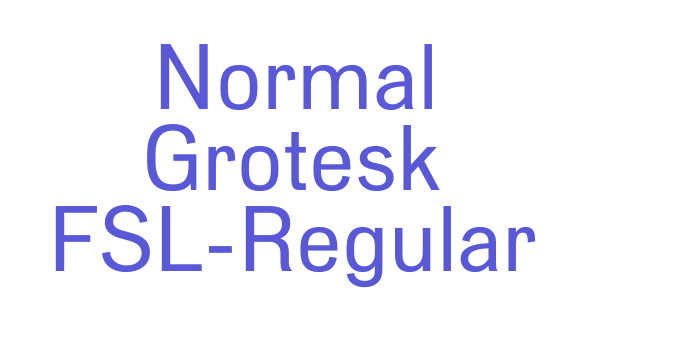 Normal Grotesk FSL-Regular Font Download