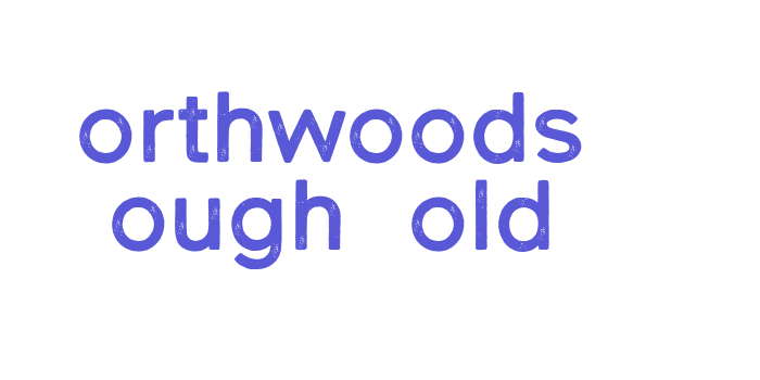 Northwoods Rough Bold Font Download