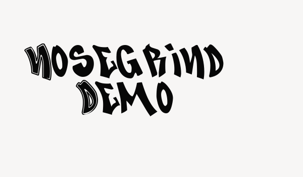 Nosegrind Demo Font