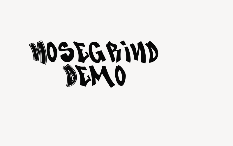 Nosegrind Demo Font