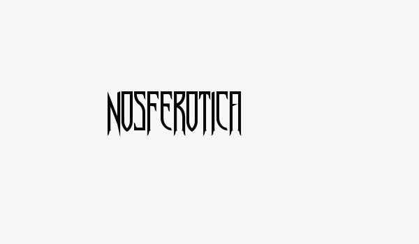 Nosferotica Font