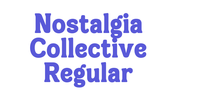 Nostalgia Collective Regular Font Download