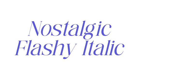 Nostalgic Flashy Italic Font Download