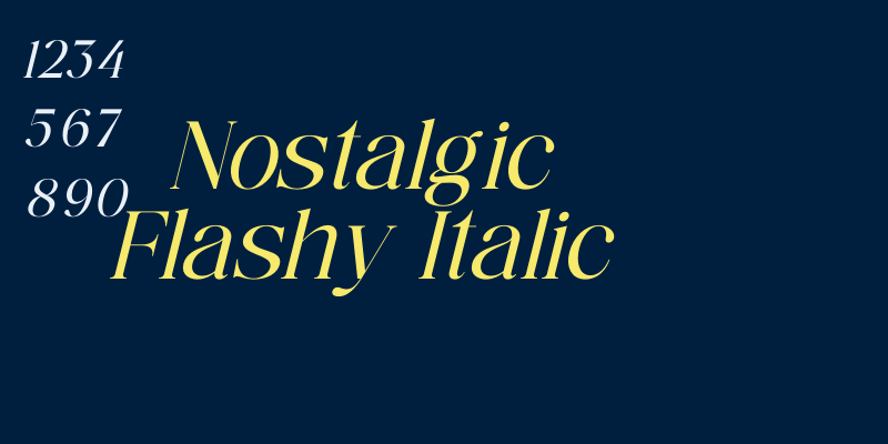 Nostalgic Flashy Italic