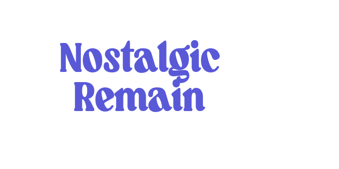 Nostalgic Remain Font Download