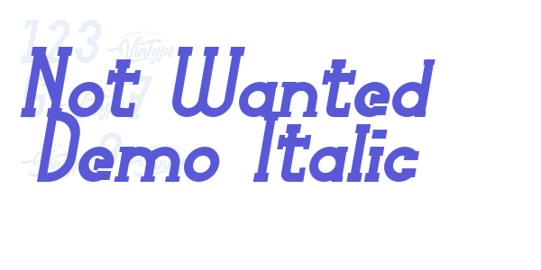 Not Wanted Demo Italic font free