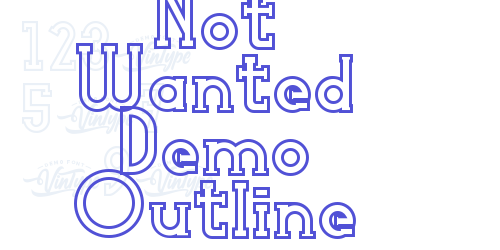 Not Wanted Demo Outline-font-download
