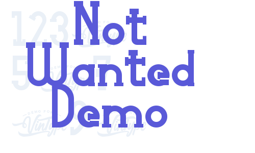 Not Wanted Demo Font Download