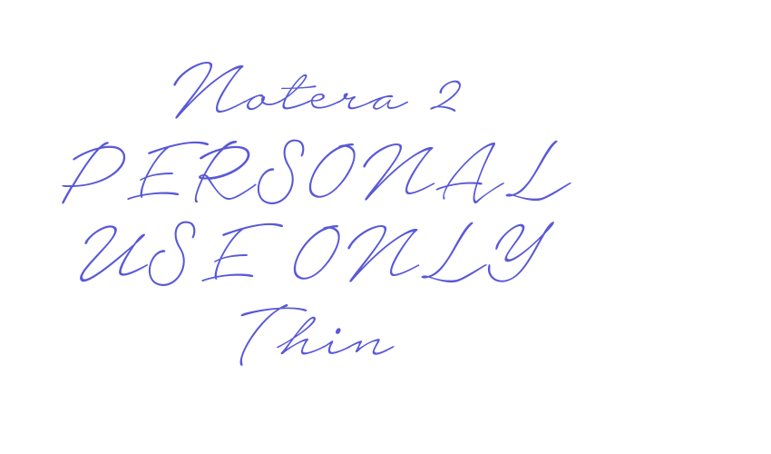 Notera 2 PERSONAL USE ONLY Thin Font