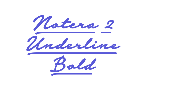 Notera 2 Underline Bold Font Download