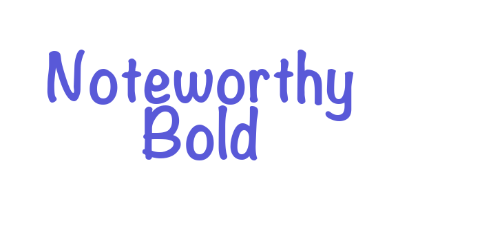 Noteworthy Bold Font Download