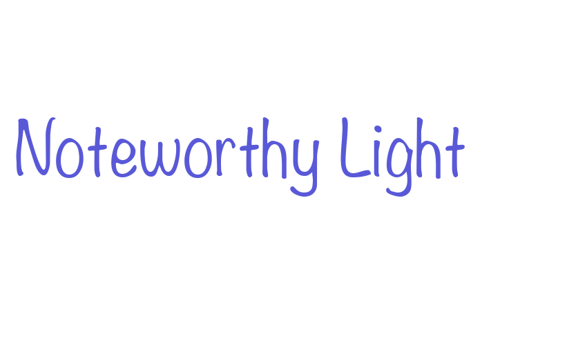 Noteworthy Light Font