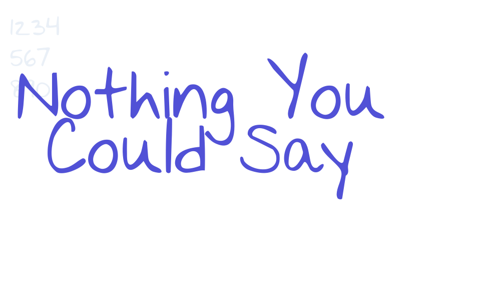 Nothing You Could Say-font-download