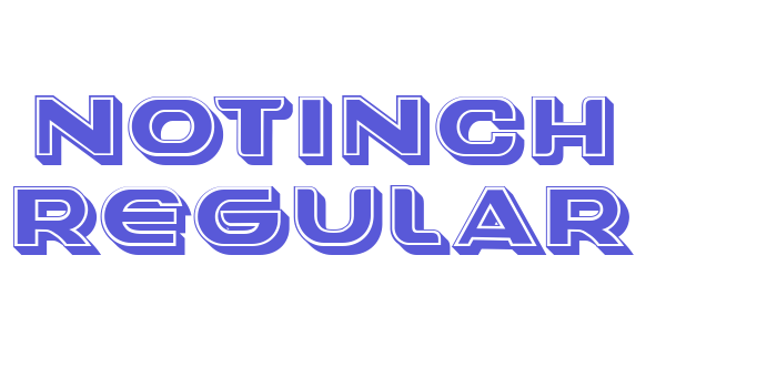 Notinch Regular Font Download