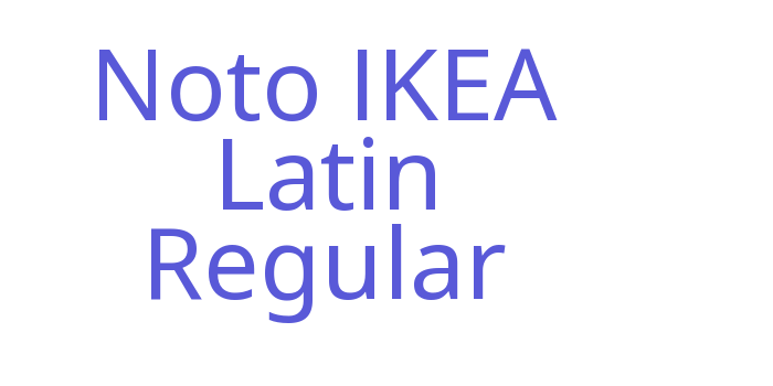 Noto IKEA Latin Regular Font Download