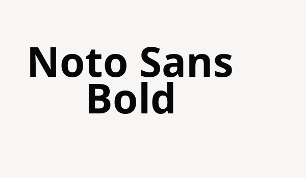 Noto Sans Bold Font