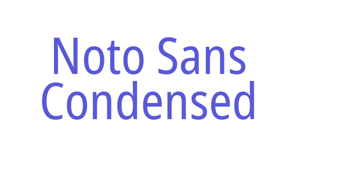 Noto Sans Condensed Font