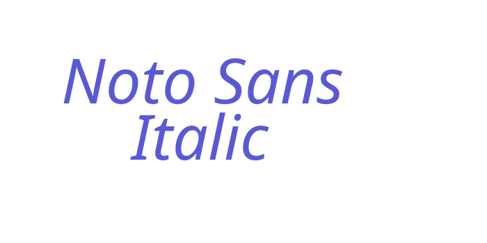 Noto Sans Italic Font Download