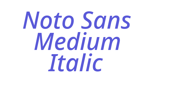 Noto Sans Medium Italic Font Download