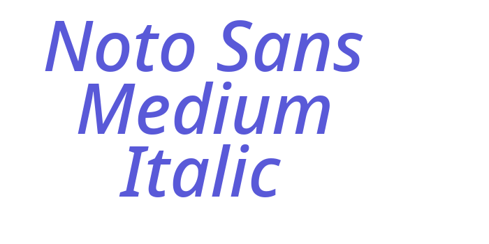 Noto Sans Medium Italic Font