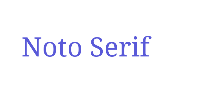 Noto Serif Font Download