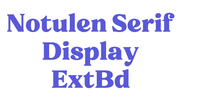 Notulen Serif Display ExtBd Font