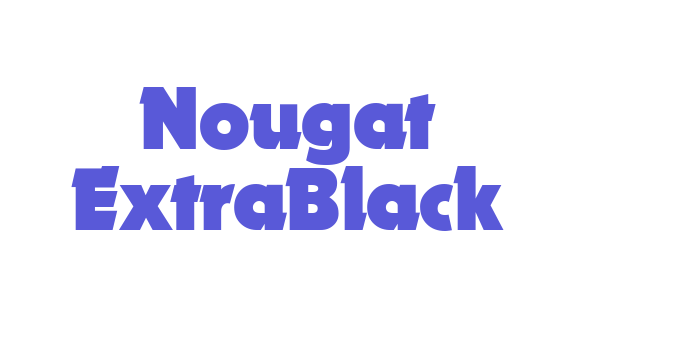 Nougat ExtraBlack Font Download