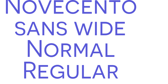 Novecento sans wide Normal Regular Font