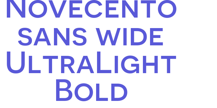 Novecento sans wide UltraLight Bold Font