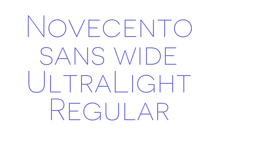 Novecento sans wide UltraLight Regular Font Download