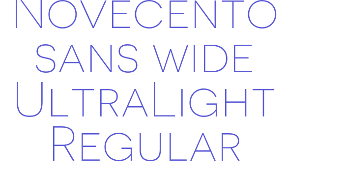 Novecento sans wide UltraLight Regular Font