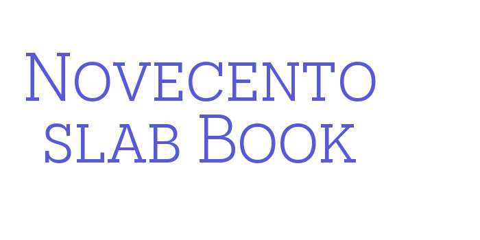 Novecento slab Book Font