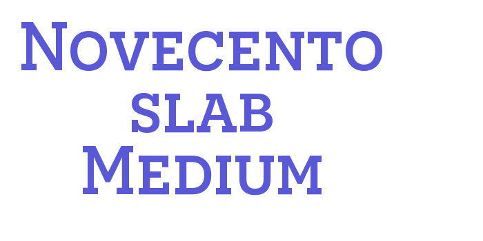 Novecento slab Medium Font