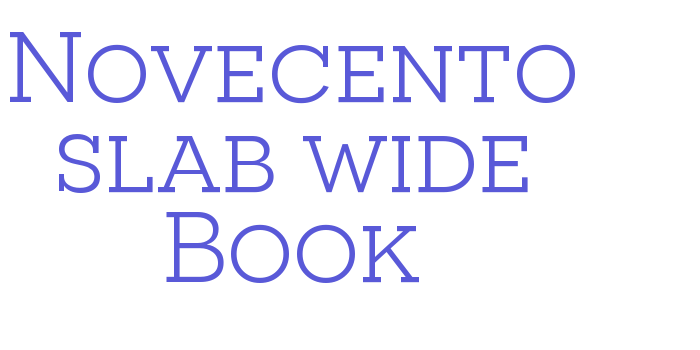 Novecento slab wide Book Font