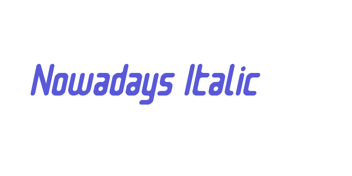 Nowadays Italic Font Download