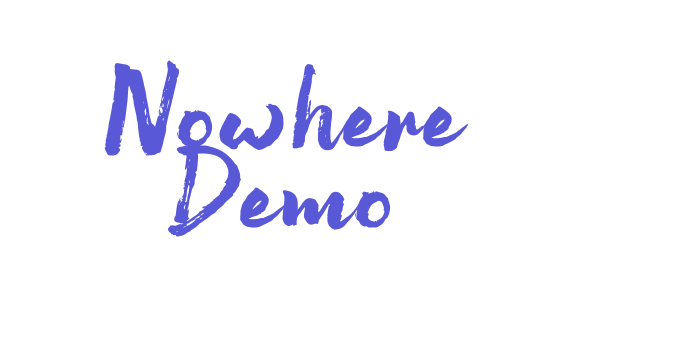 Nowhere Demo Font Download