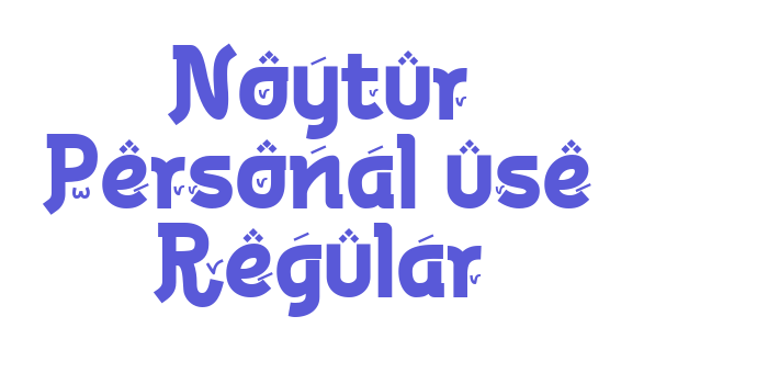 Noytur Personal use Regular Font Download