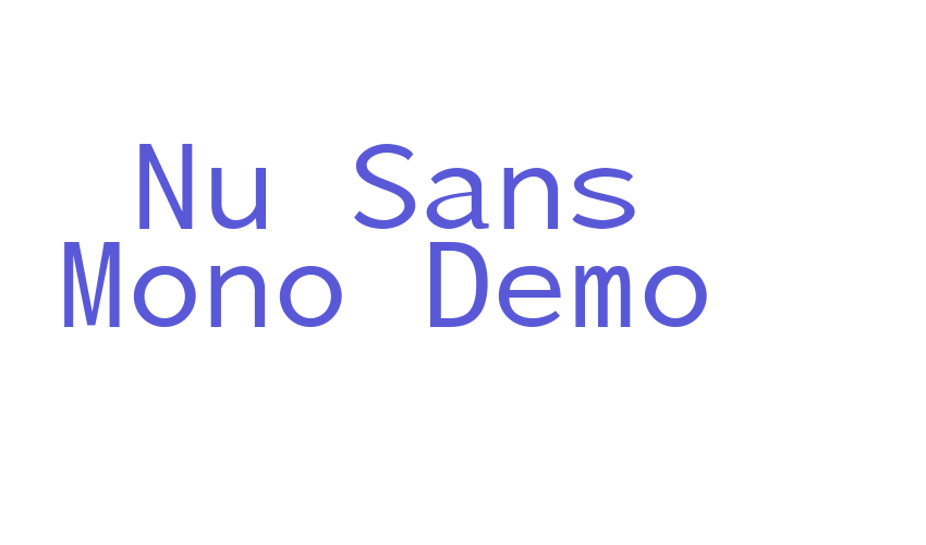 Nu Sans Mono Demo Font Download