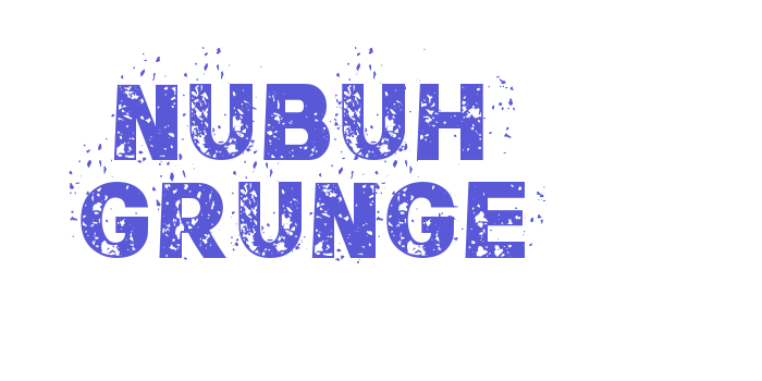 Nubuh Grunge Font