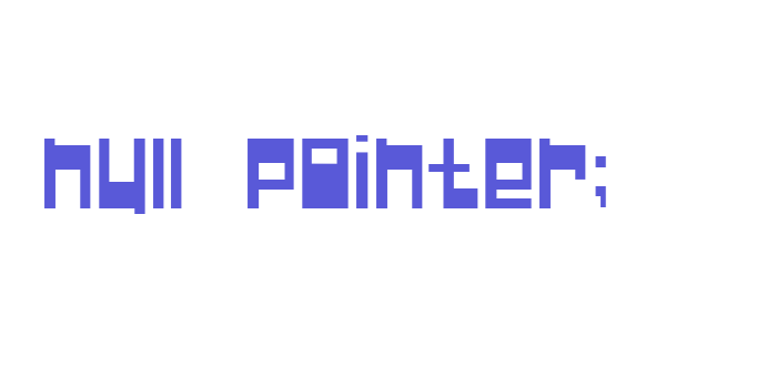 Null Pointer; Font Download