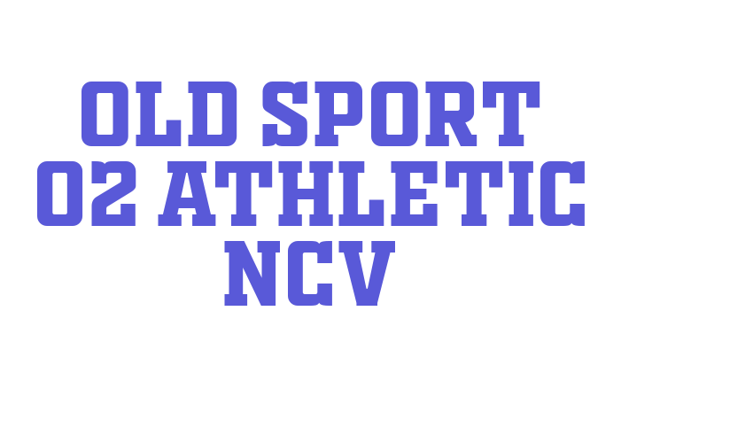 OLD SPORT 02 ATHLETIC NCV Font Download