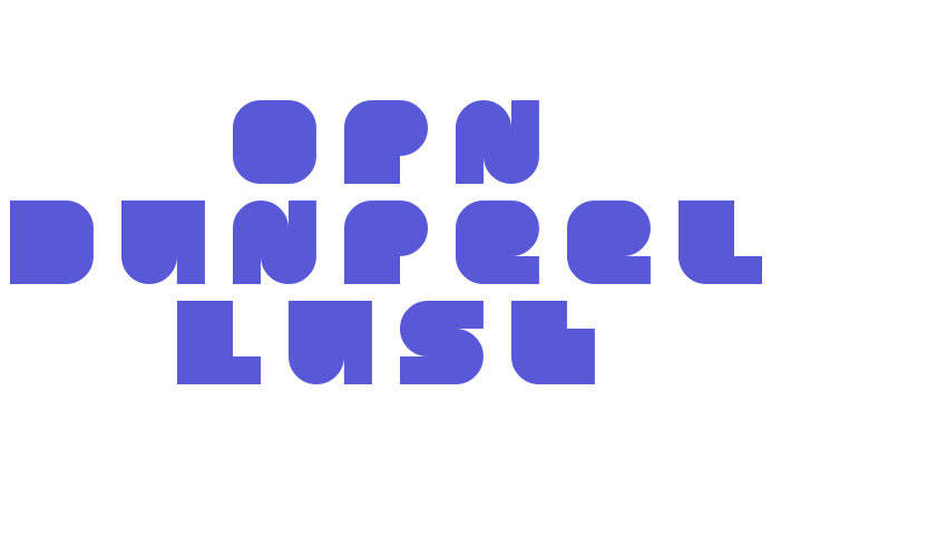 OPN DunPeel Lust Font