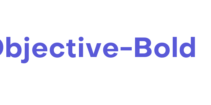 Objective-Bold Font Download