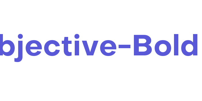 Objective-Bold Font