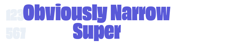Obviously Narrow Super-related font