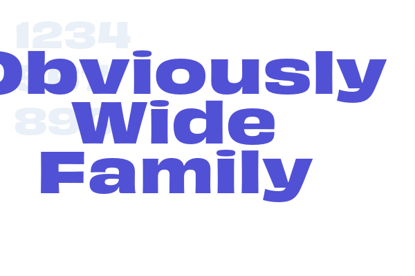 Obviously Wide Family